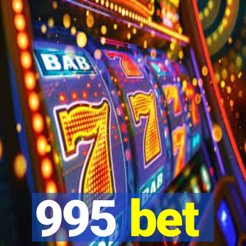 995 bet